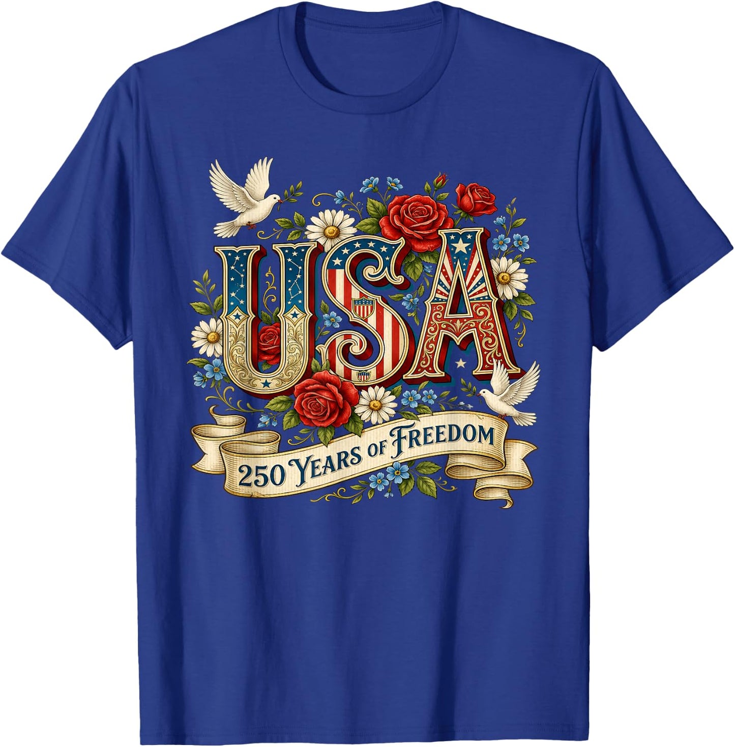 USA America 1776-2026 250 Years Freedom Happy 4th of July T-Shirt - T-Shirt | Royal