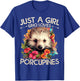 Floral Porcupine Just A Girl Who Loves Porcupines T-Shirt - T-Shirt | Royal