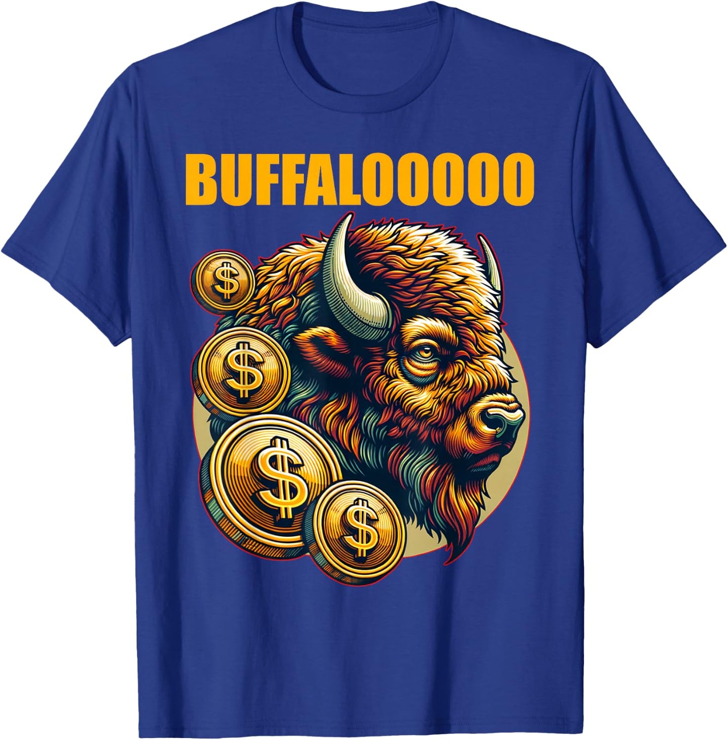 Lucky Buffalo Casino Slot Machine BUFFALOOOOO Gambling T-Shirt - T-Shirt | Royal