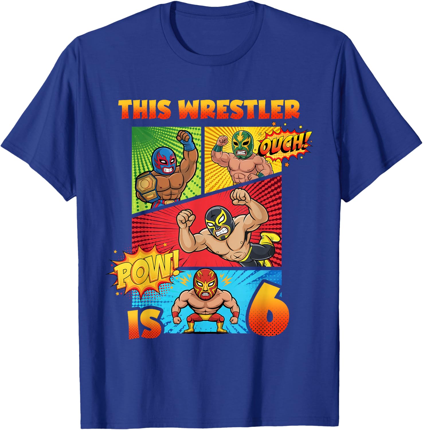 Wrestling 6th Birthday This Wrestler is 6 Cute Comic Book T-Shirt - T-Shirt | Royal