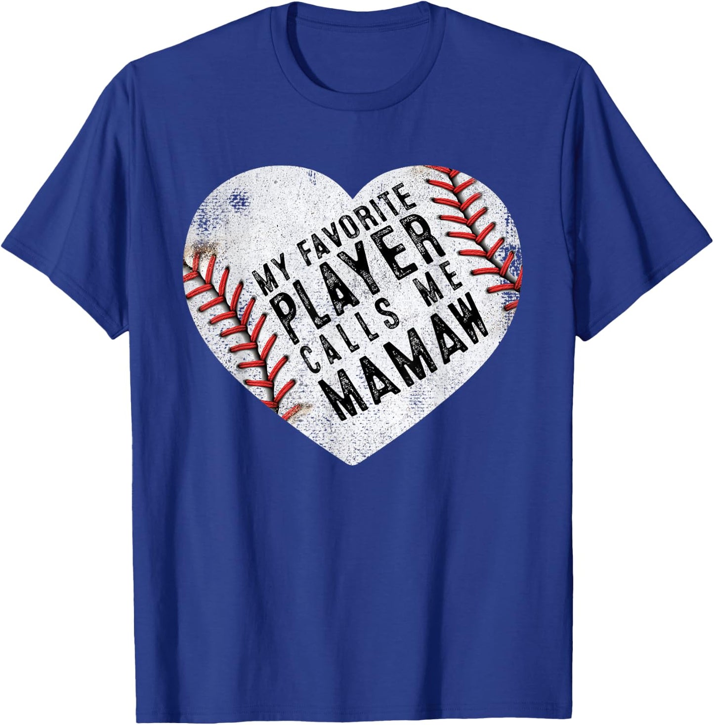 My Favorite Player Calls Me Mamaw Women Baseball Heart T-Shirt - T-Shirt | Royal