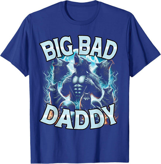 Big Bad Daddy Werewolf Moonlit Forest Adult Humor Women Men T-Shirt - T-Shirt | Royal