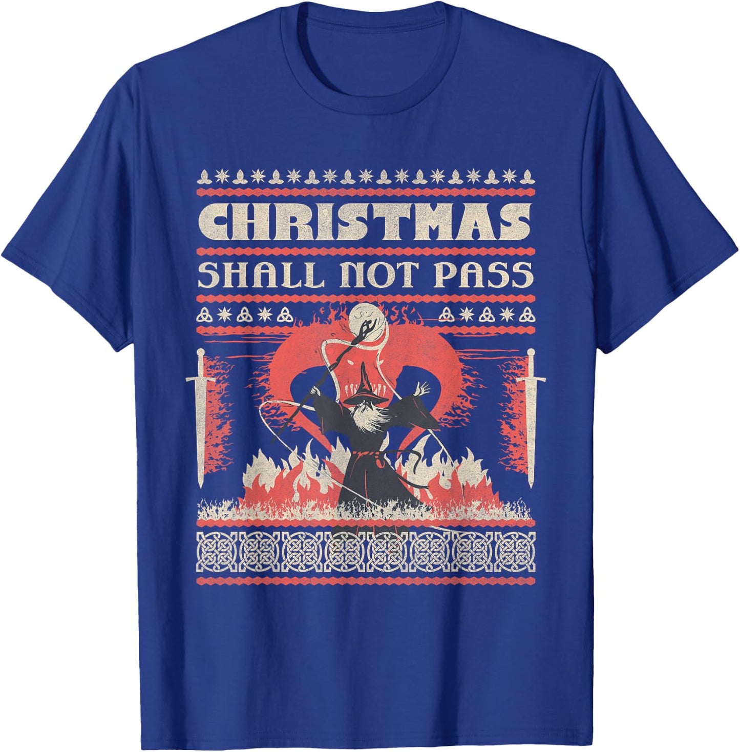 Funny Christmas Shall Not Pass My Ugly X-Mas Sweater Costume T-Shirt - T-Shirt | Royal