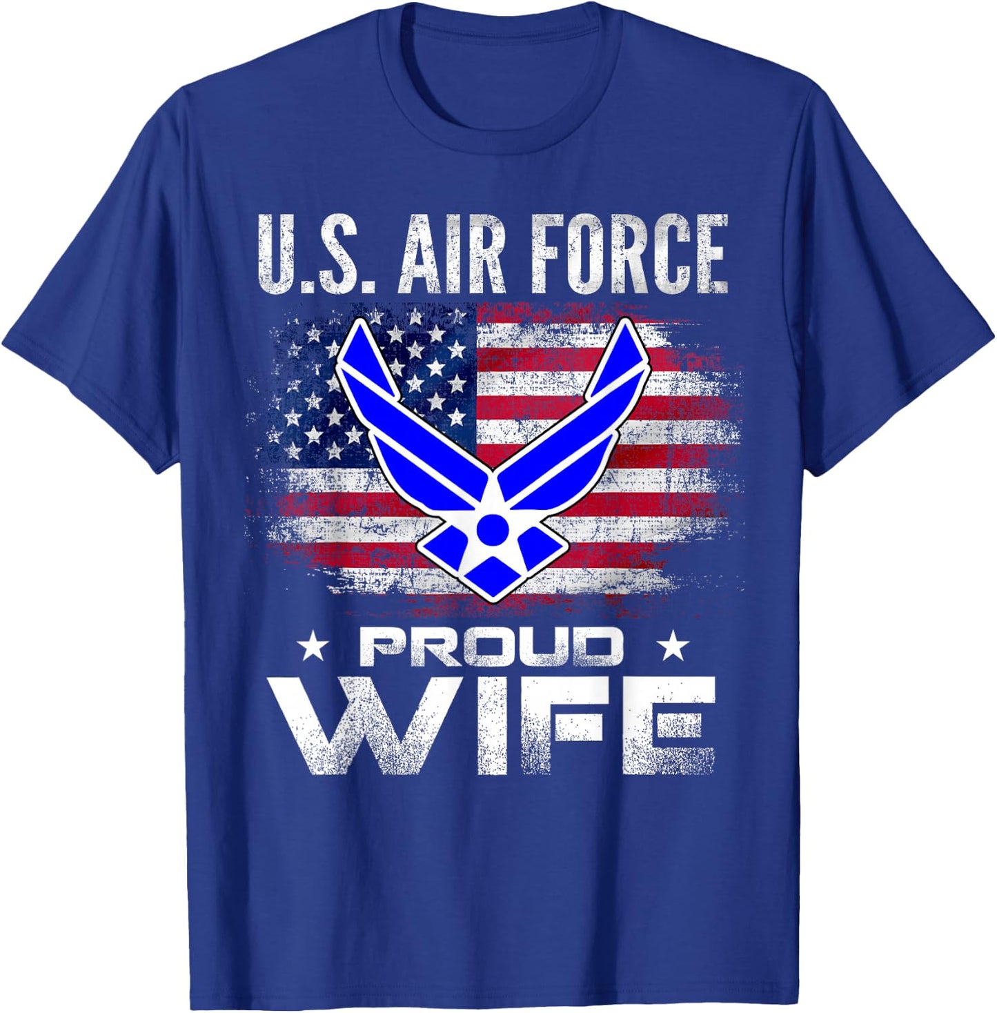 U.S Air Force Proud Wife with American Flag Gift Veteran T-Shirt - T-Shirt | Royal