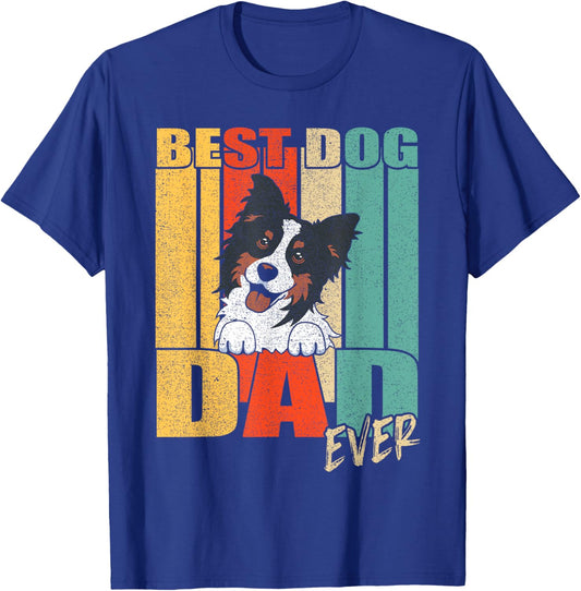 Best Dog Dad Ever Tricolor Border Collie Fathers Day Vintage T-Shirt - T-Shirt | Royal