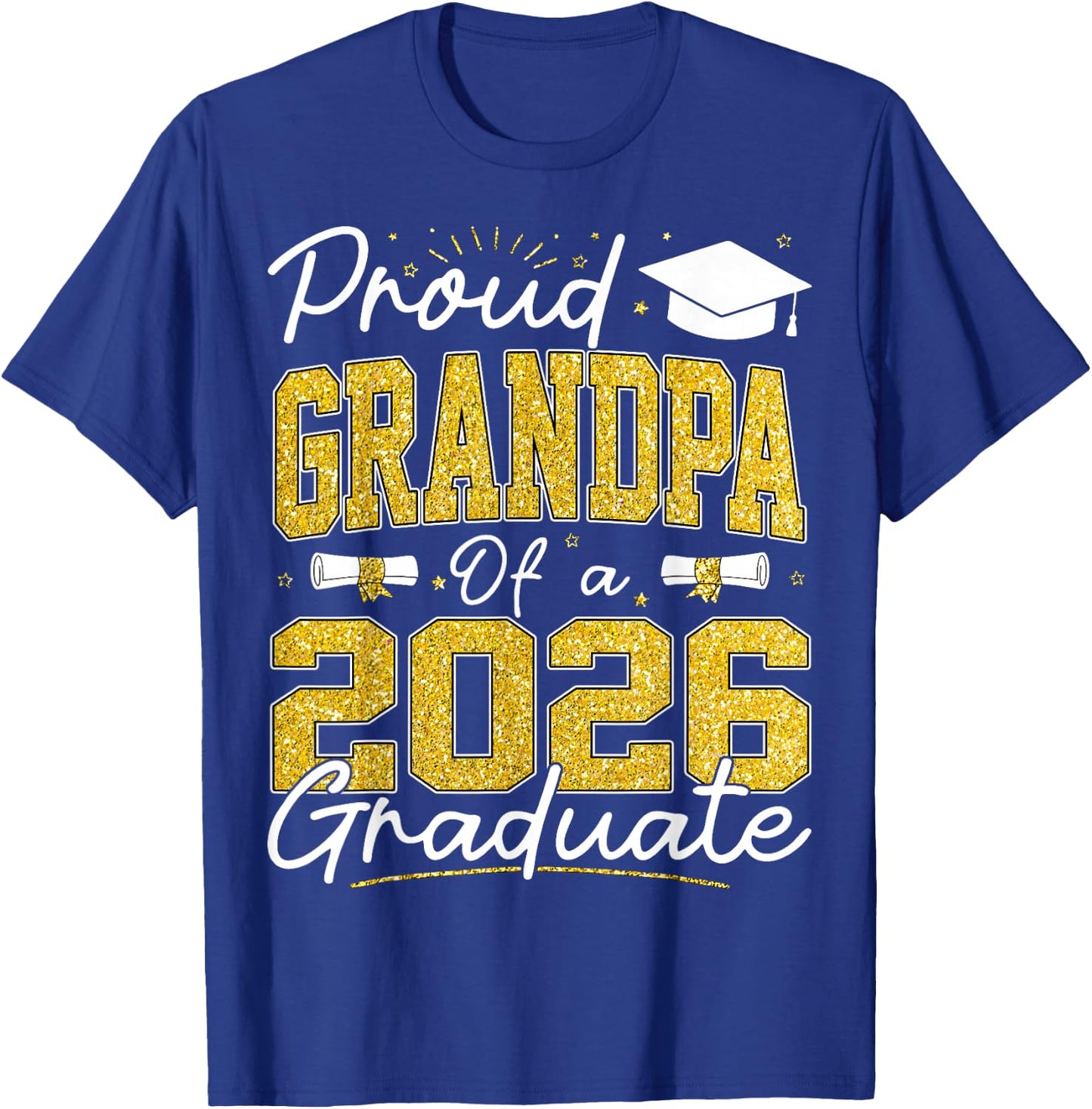 Proud Grandpa of A Class of 2026 Graduate Senior Grad Family T-Shirt - T-Shirt | Royal