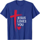Jesus Loves You Christian Love Cross Heart Design Women Men T-Shirt - T-Shirt | Royal