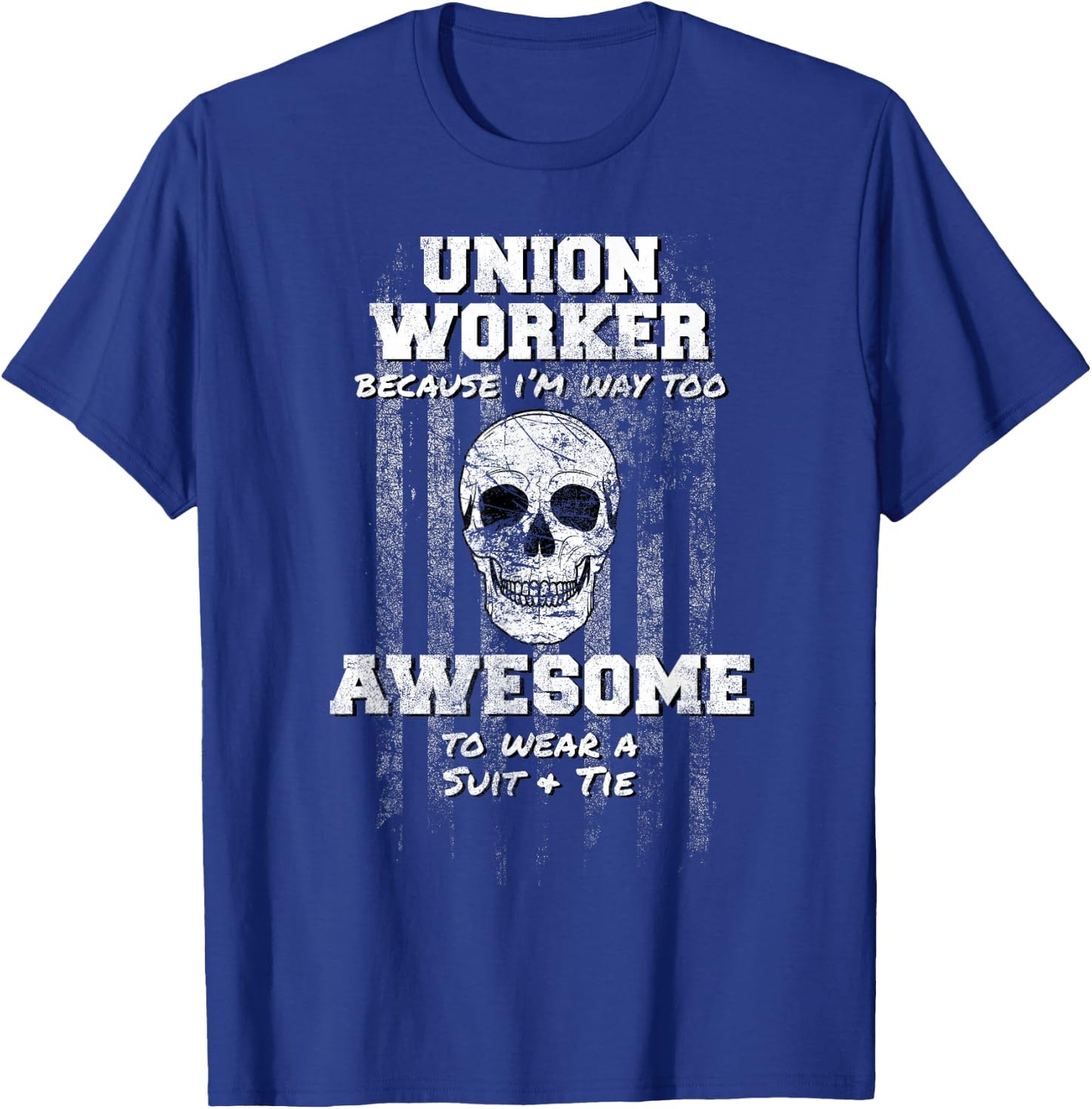 American Funny Union Worker Shirt USA Laborer Operator T-Shirt - T-Shirt | Royal