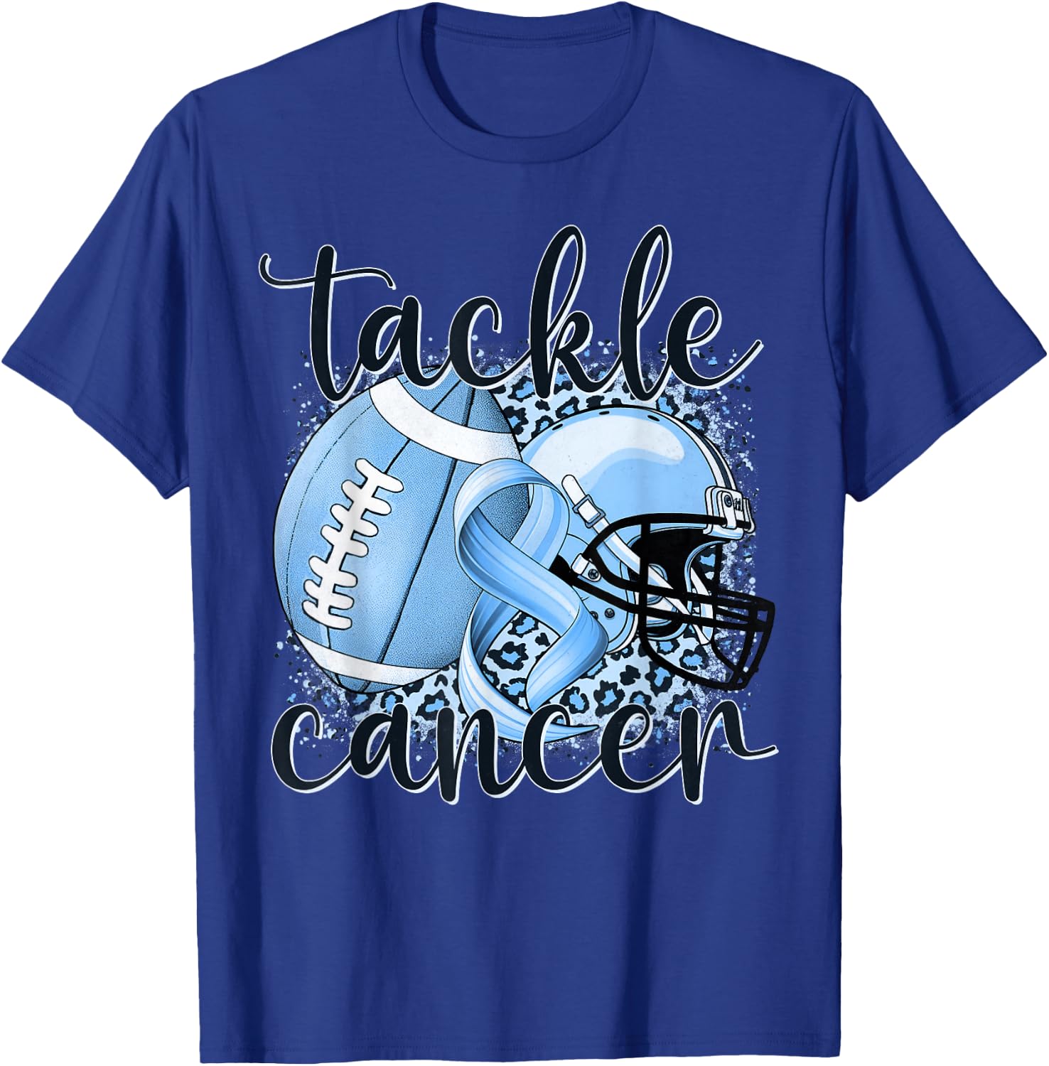 Tackle Prostate Cancer Football Lover Warrior Blue Ribbon T-Shirt - T-Shirt | Royal