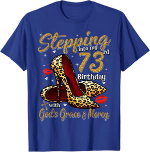 High Heels Stepping Into My 73rd Birthday 73 and Fabulous T-Shirt - T-Shirt | Royal