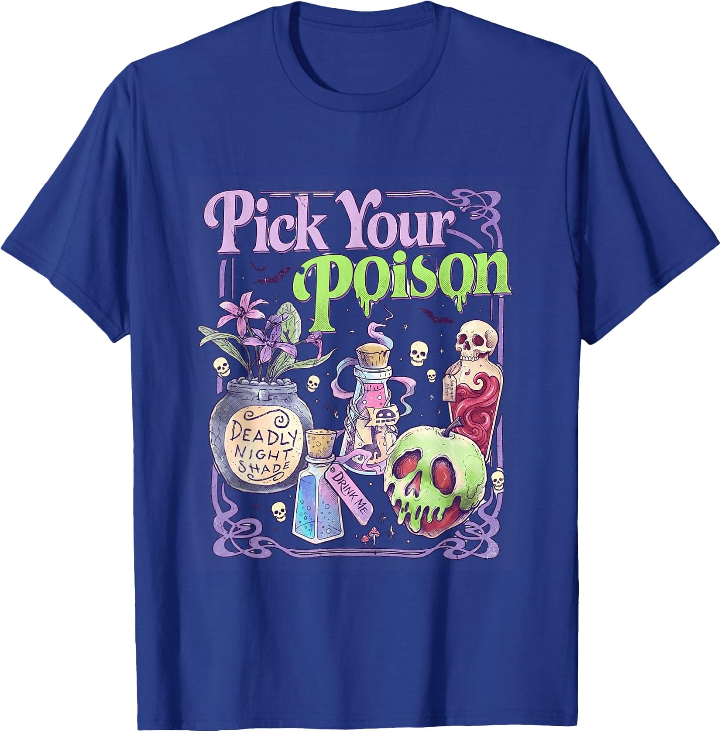Pick Your Poison Gothic Halloween Retro Graphic T-Shirt - T-Shirt | Royal