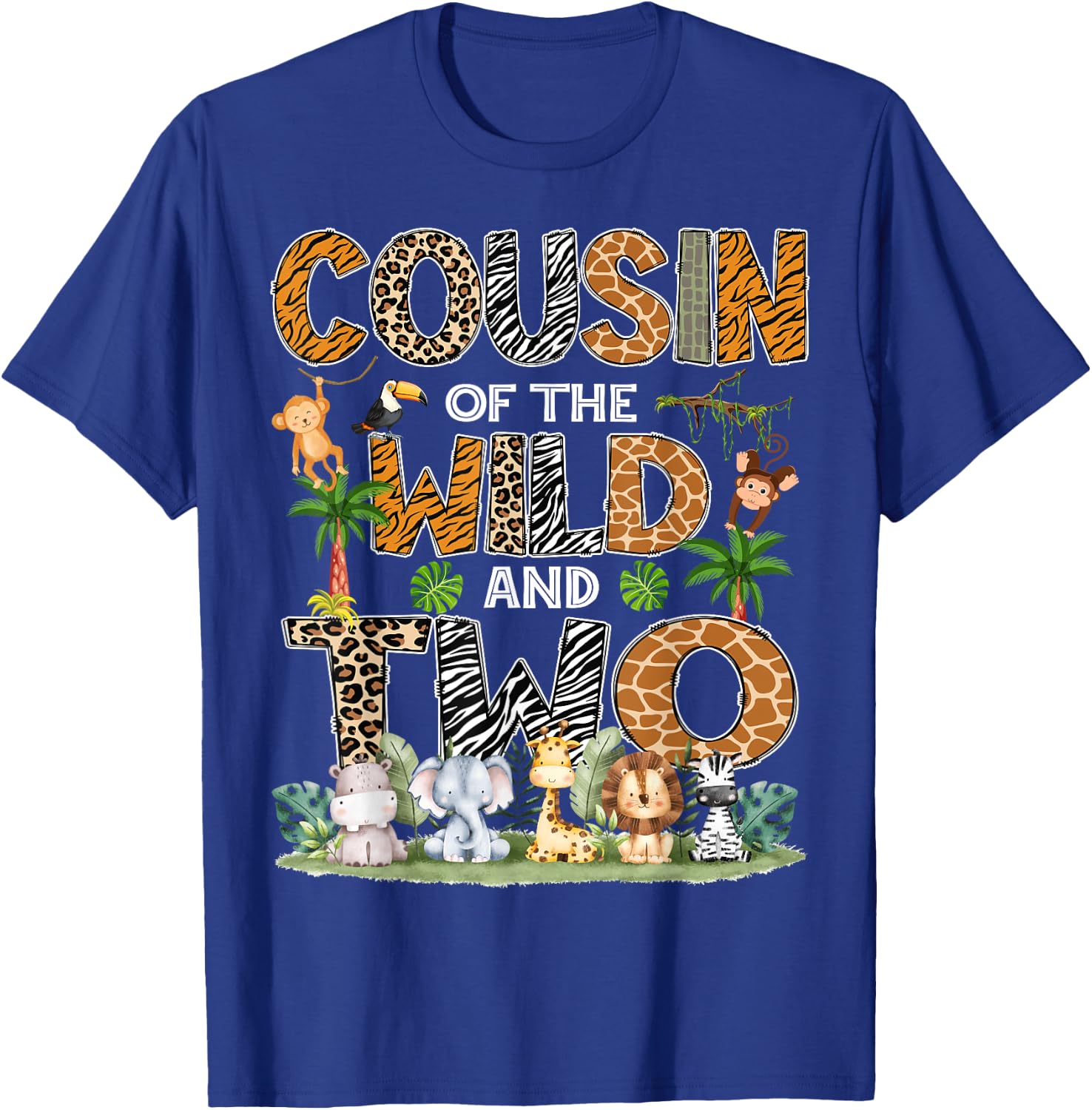 Cousin Of The Wild And Two Zoo Safari Jungle Birthday T-Shirt - T-Shirt | Royal