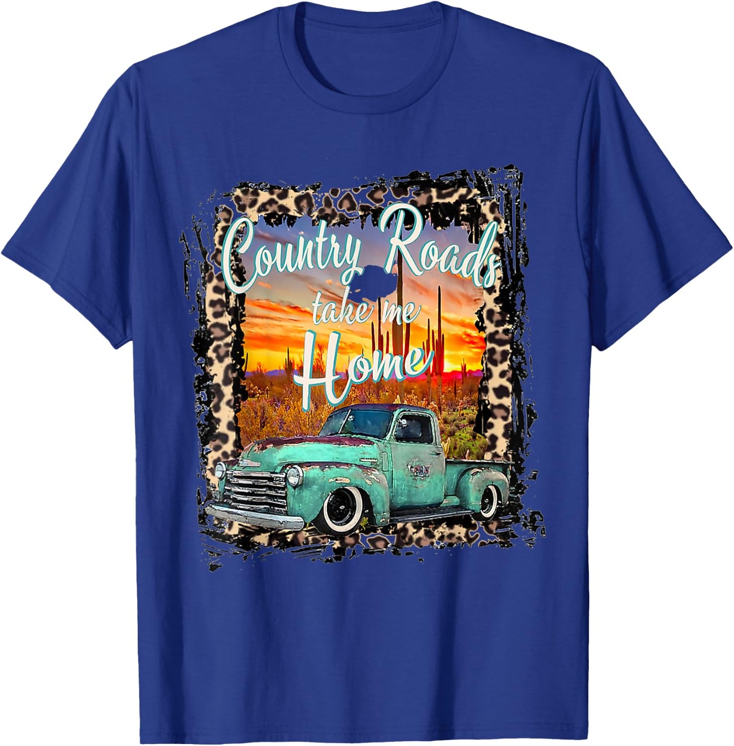 Western Texas Vintage Truck Country Roads Take Me Home T-Shirt - T-Shirt | Royal