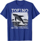 Tofino Colombie-Britannique Baleine grise Île de Vancouver Canada T-Shirt - T-Shirt | Royal