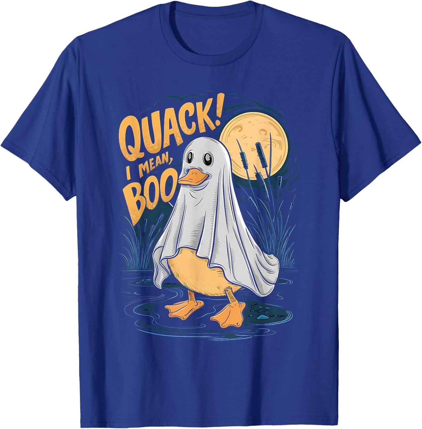 Ghost Costume Cute Duck Quack I Mean Boo Spooky Halloween T-Shirt - T-Shirt | Royal