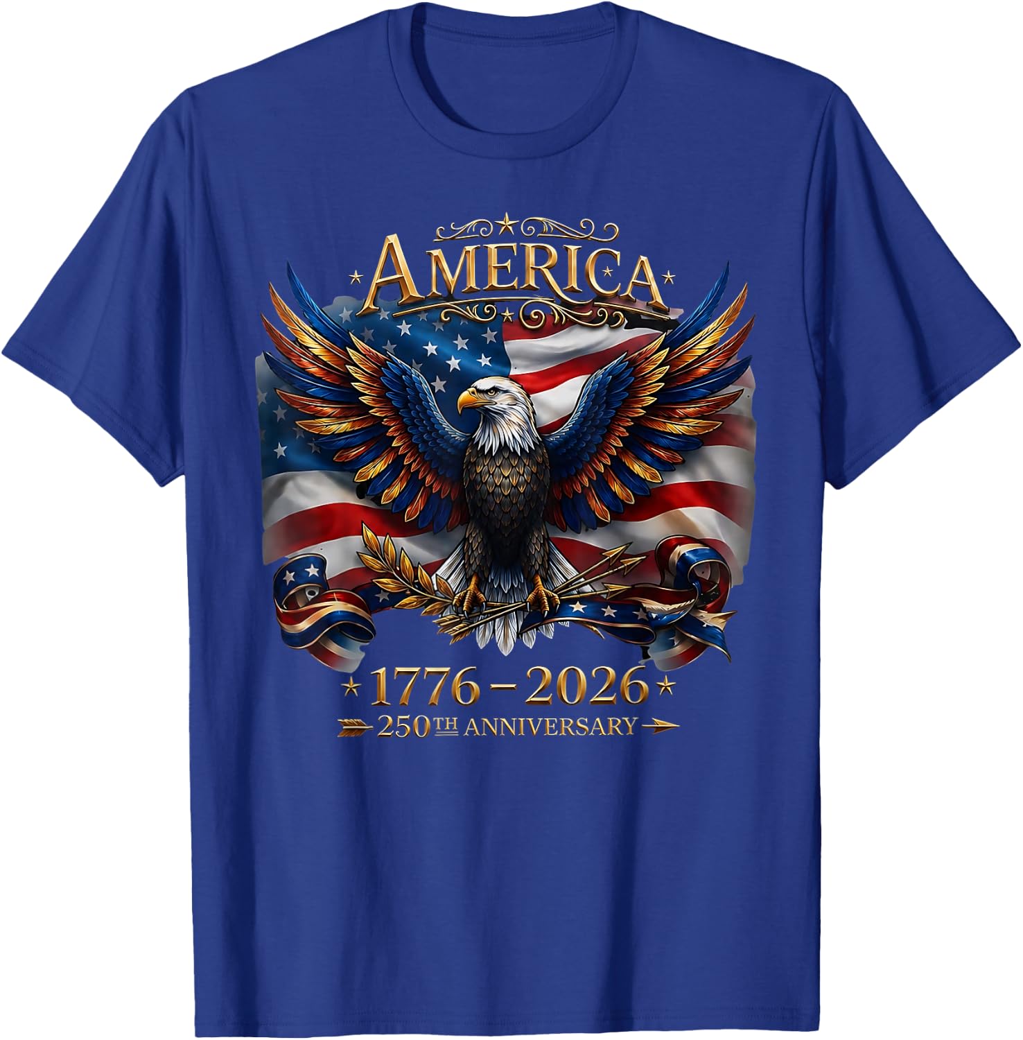 250th Anniversary USA 1776 2026 Patriotic Eagle 4th of July T-Shirt - T-Shirt | Royal