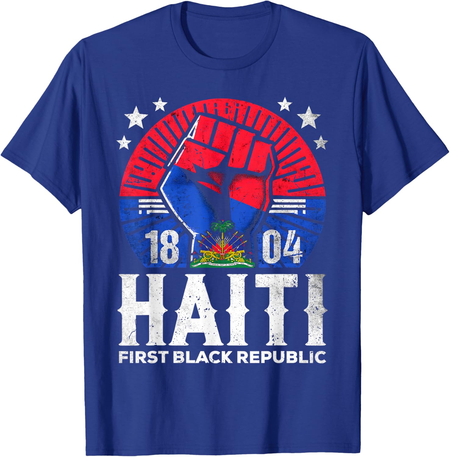 Haiti First Black Republic History Revolution Since 1804 T-Shirt - T-Shirt | Royal