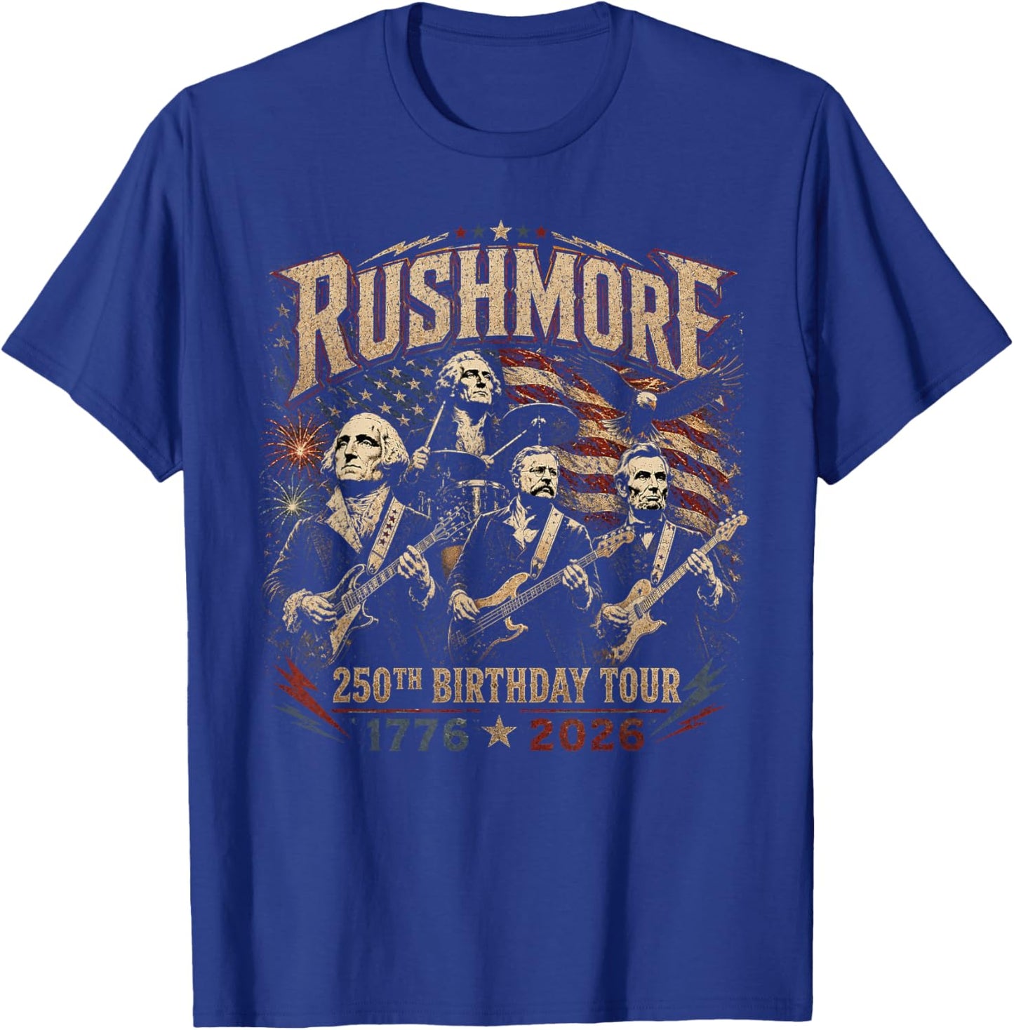 Funny Mount Rushmore 250th Birthday Tour Rockstar Graphic T-Shirt - T-Shirt | Royal