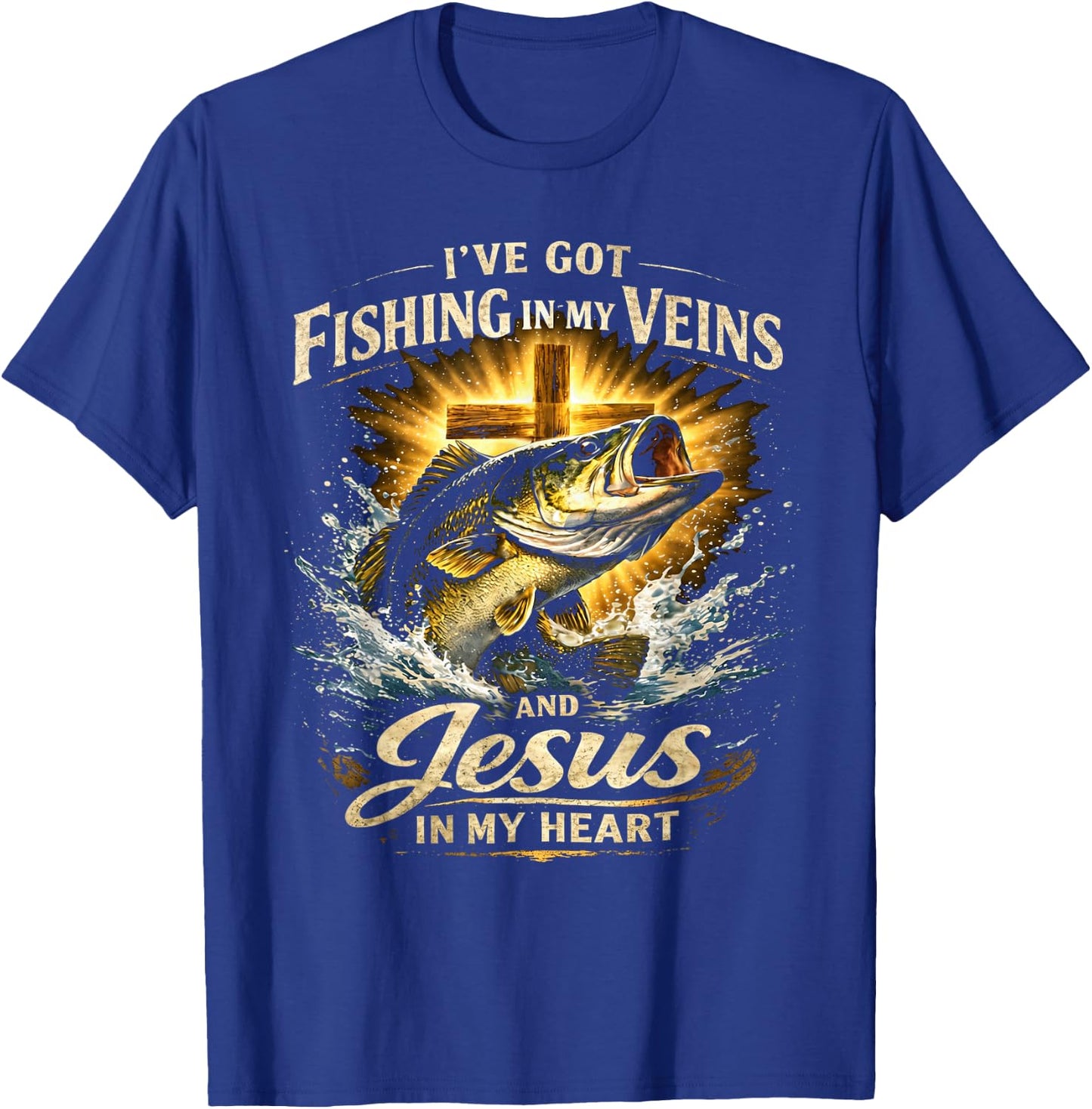 Fishing in My Veins Jesus in My Heart T-Shirt - T-Shirt | Royal