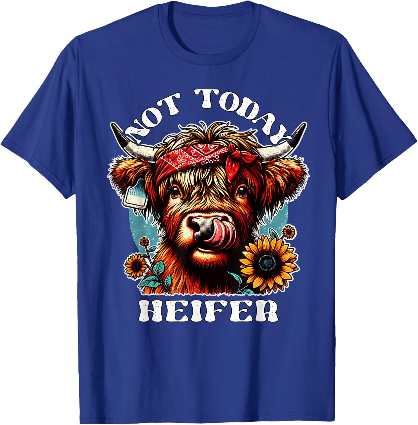 Not Today Heifer Retro Highland Cow Bandana Sunflowers T-Shirt - T-Shirt | Royal