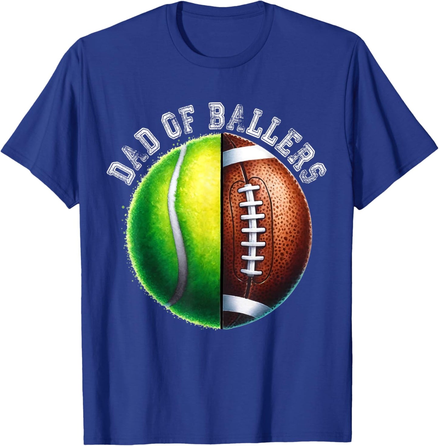 Dad of Ballers Tennis Football Player Coach Father's Day T-Shirt - T-Shirt | Royal