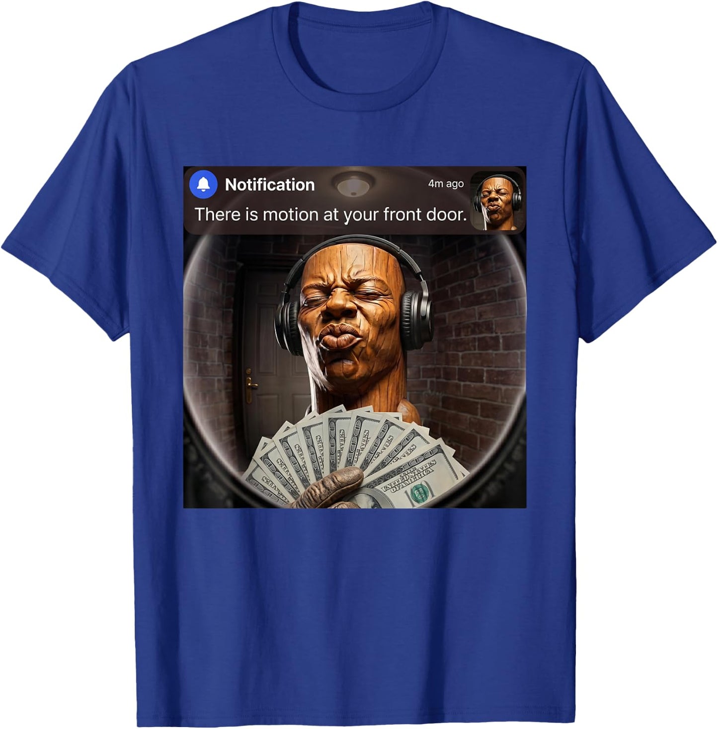 There is Motion at Your Front Door Speed Tung Sahur Meme T-Shirt - T-Shirt | Royal
