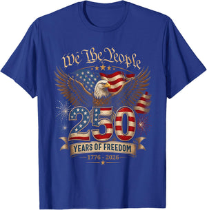 250 Years American 1776 2026 250th USA Birthday 4th of July T-Shirt - T-Shirt | Royal