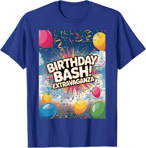Birthday Bash Extravaganza Celebration Party T-Shirt - T-Shirt | Royal