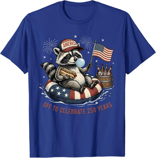 Off to Celebrate 250 Years Funny 250th American Anniversary T-Shirt - T-Shirt | Royal