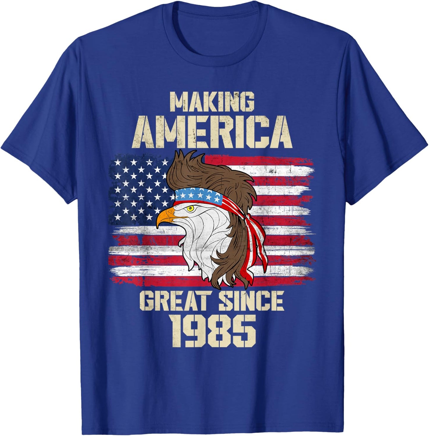 Making America Great Since 1985 Distressed Birthday T-Shirt - T-Shirt | Royal