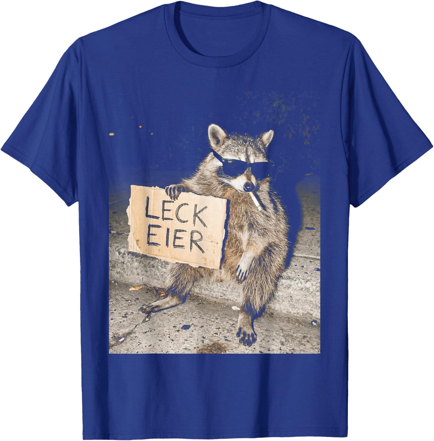 Leck Eier Lustiger Waschbär mit frecher Haltung T-Shirt - T-Shirt | Royal