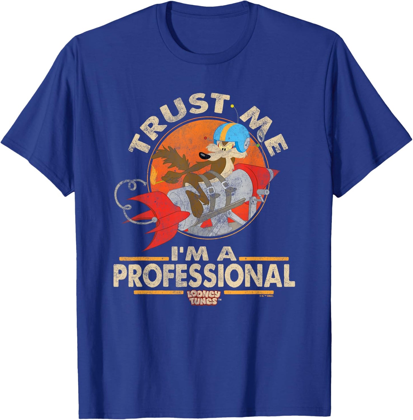 Looney Tunes Wile E Coyote I'm A Professional T-Shirt - T-Shirt | Royal