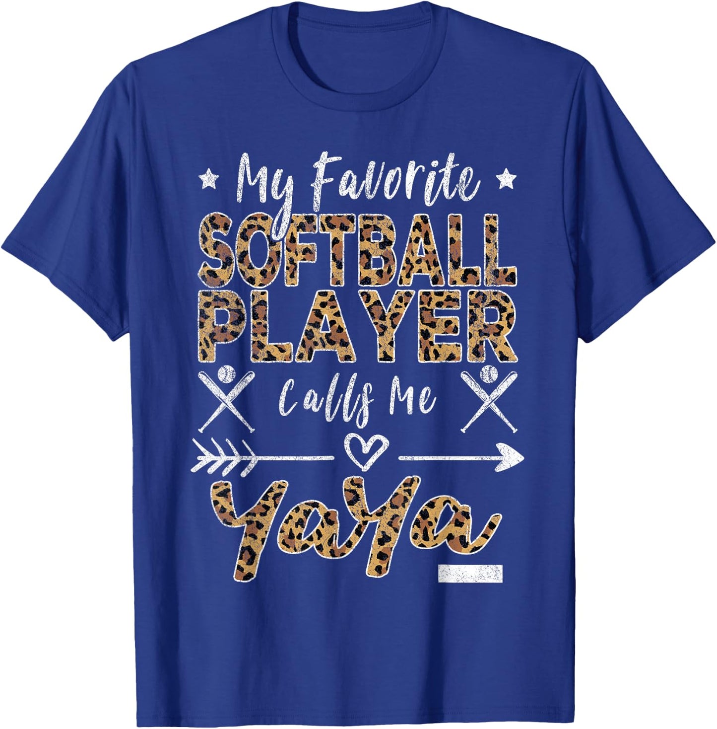 My Favorite Softball Player Calls Me Yaya Grandma Leopard T-Shirt - T-Shirt | Royal
