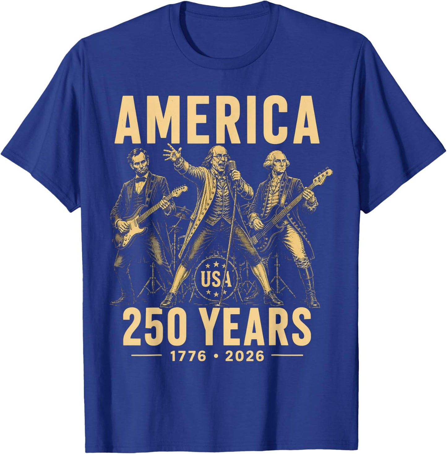 Benjamin Franklin George Washington Abraham Lincoln America T-Shirt - T-Shirt | Royal