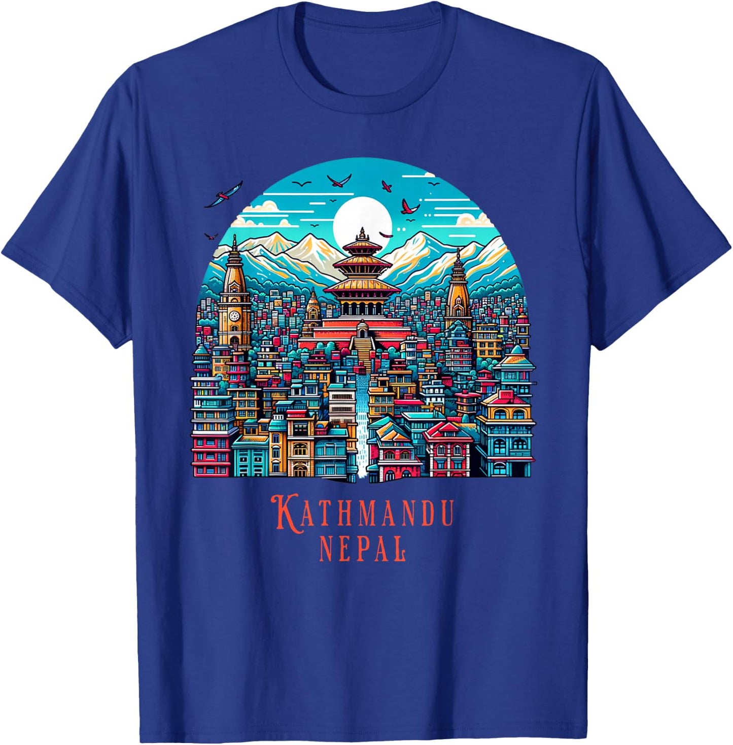 Kathmandu Skyline Nepal Himalayan Temple Mountains Kathmandu T-Shirt - T-Shirt | Royal