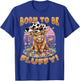 Scottish Highland Cow Born to be Fluffy! T-Shirt - T-Shirt | Royal