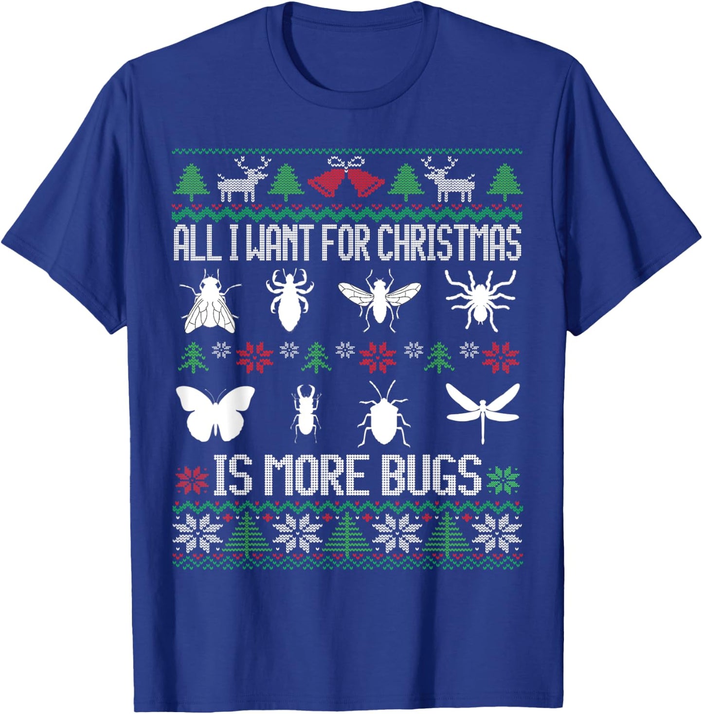 More Bugs Collector | Entomology Insect Collecting Christmas T-Shirt - T-Shirt | Royal