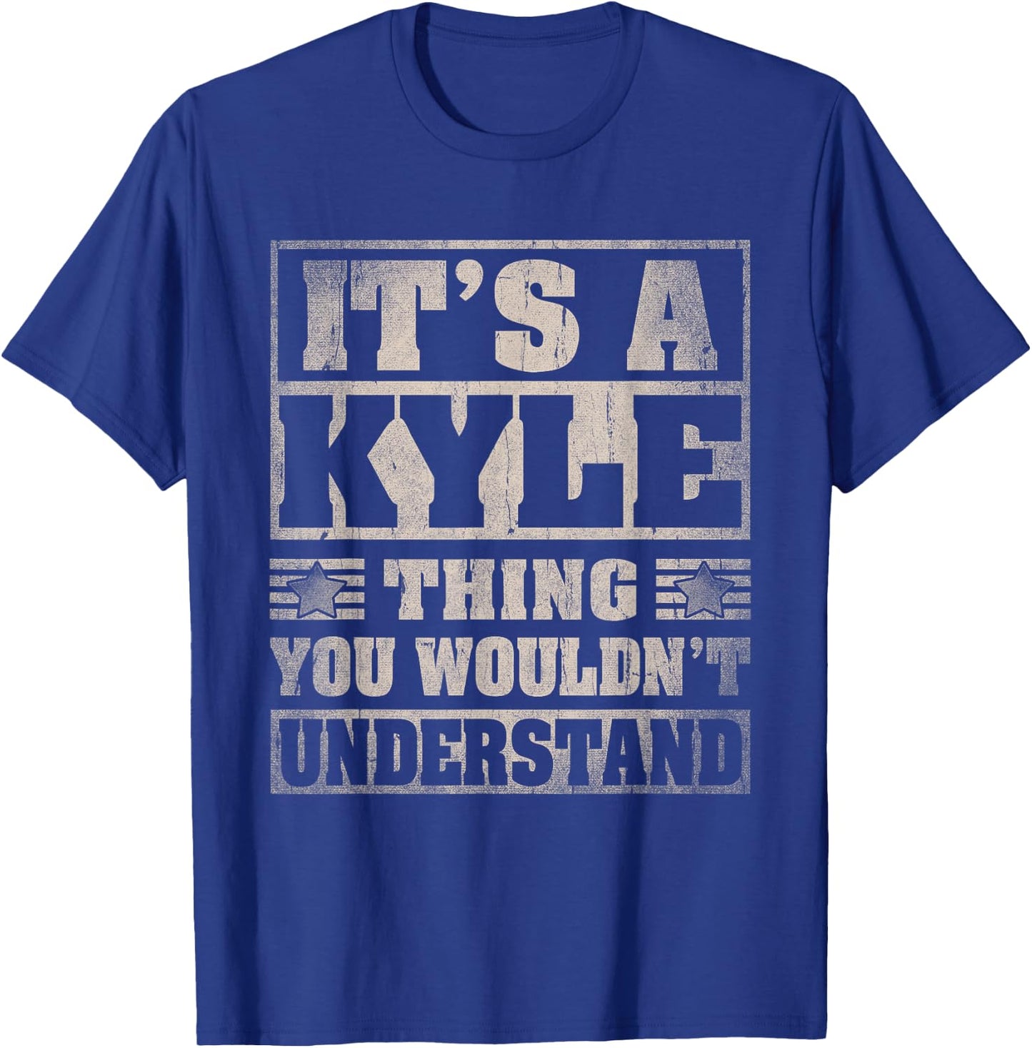 Kyle First Name Shirt It's A Kyle Thing T-Shirt - T-Shirt | Royal
