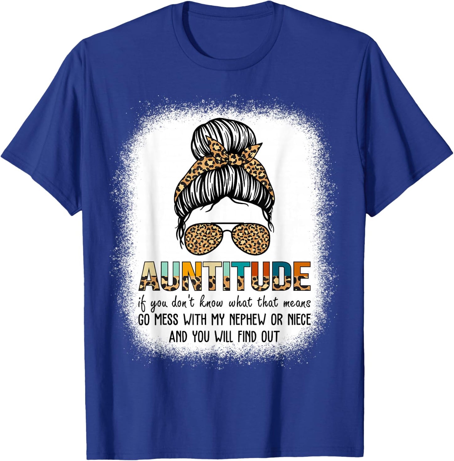Antitude Leopard Plaid Messy Bun Aunty Nephew Gifts T-Shirt - T-Shirt | Royal