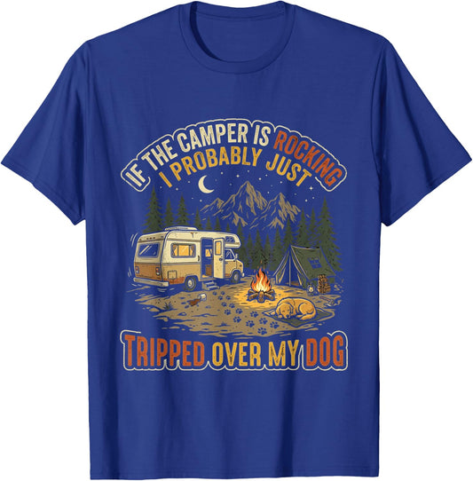 If The Camper is Rocking Funny Dog Camping T-Shirt - T-Shirt | Royal