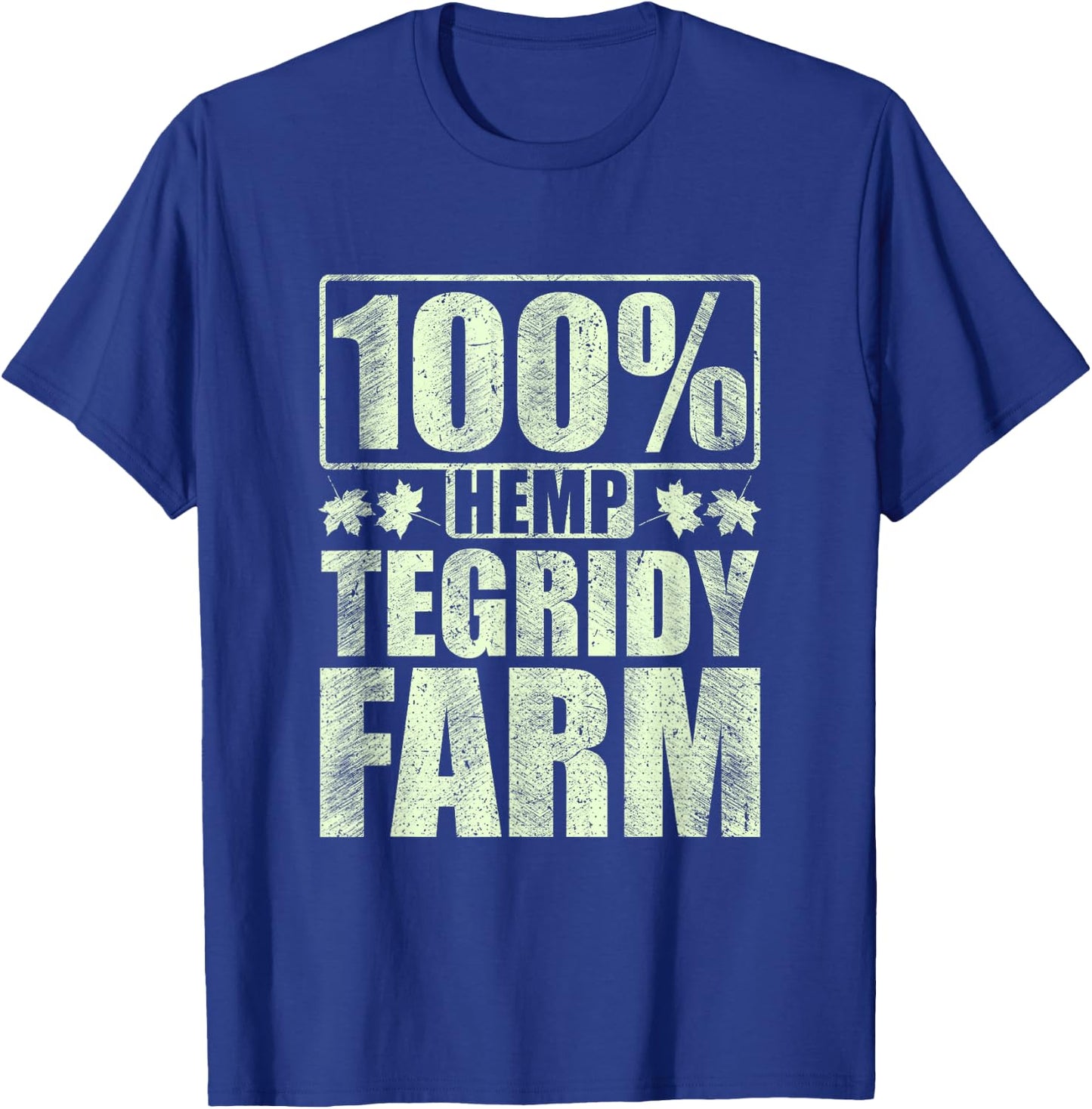 100% Hemp Tegridy Farm Funny Vintage Farm Gift T-Shirt - T-Shirt | Royal