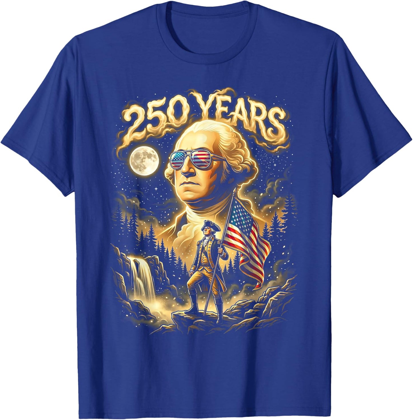 250 Years George Washington Howling Moon American Flag T-Shirt - T-Shirt | Royal