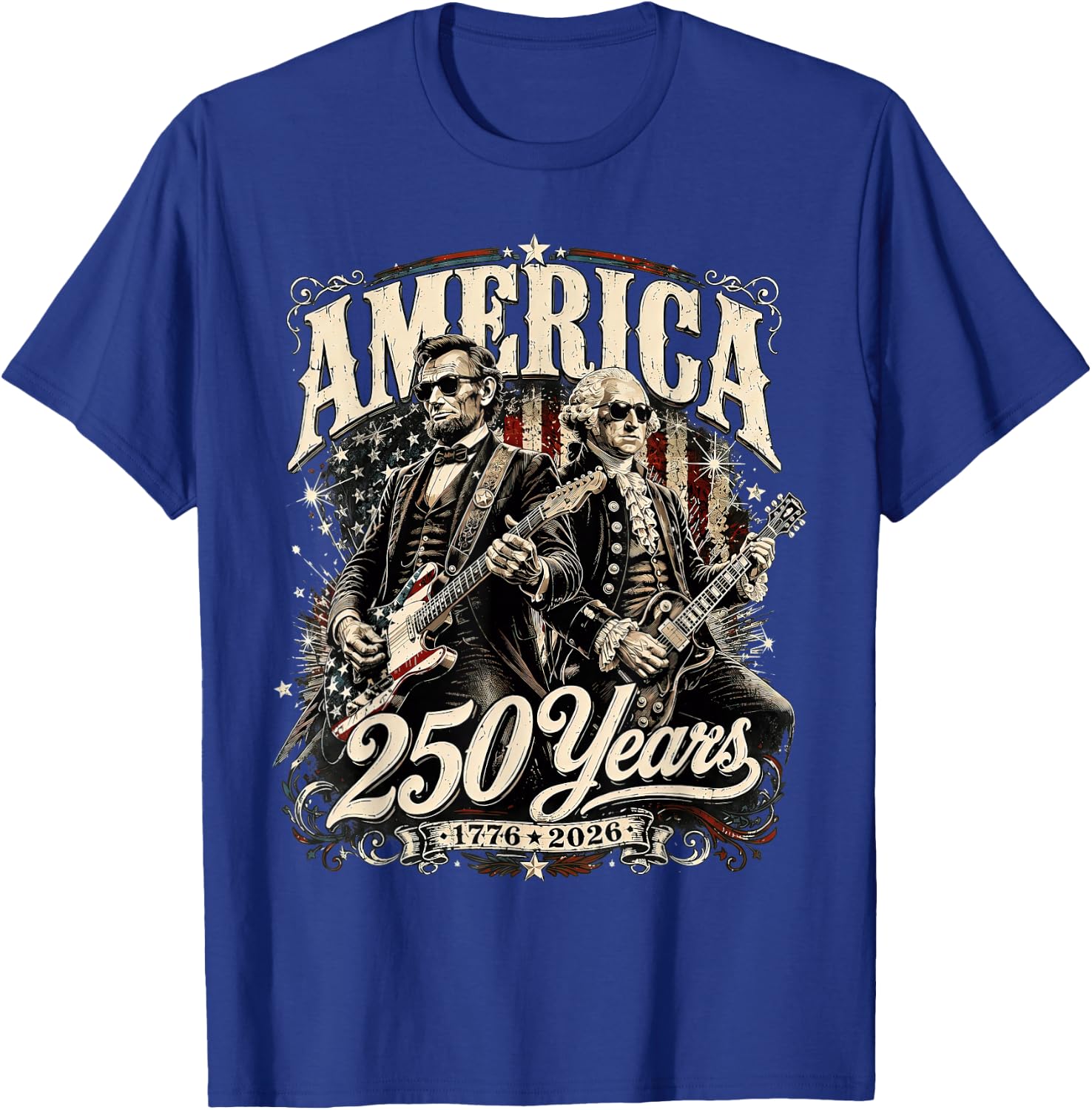 America USA 250 Years Washington Lincoln Rock 4th of July T-Shirt - T-Shirt | Royal