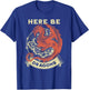 Here Be Dragons Map T-Shirt - T-Shirt | Royal