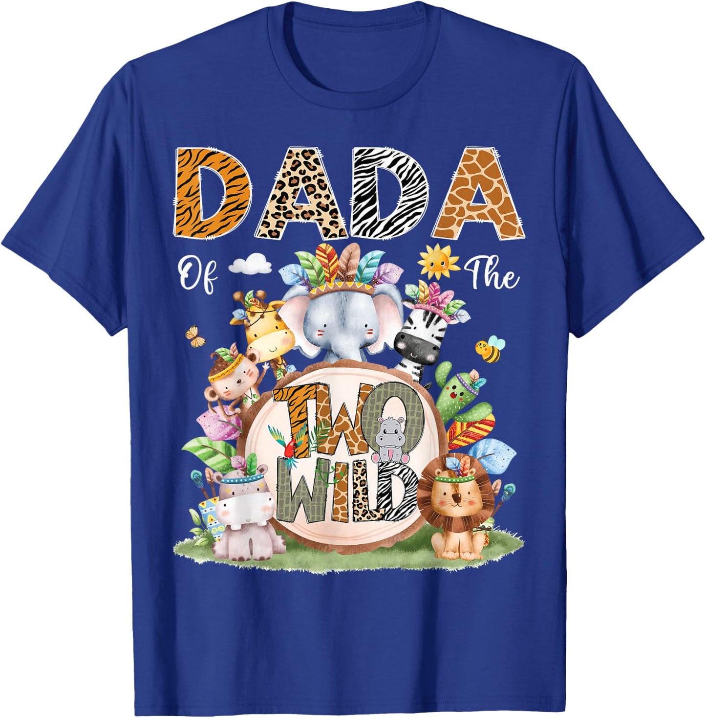 Dada Of The Two Wild 2Nd Birthday Animal Safari Tribal T-Shirt - T-Shirt | Royal