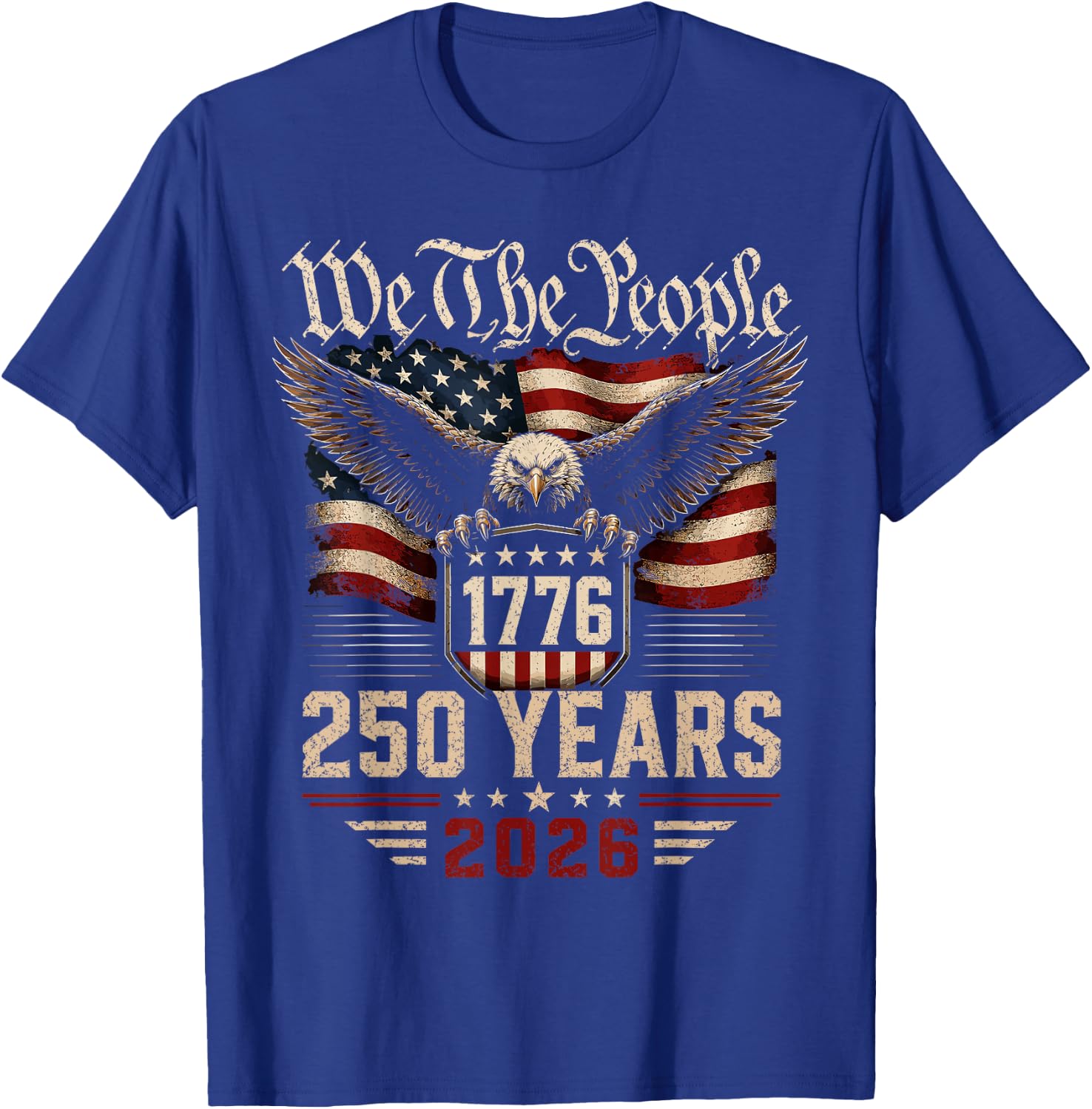 250 Years American 250th Anniversary USA Patriotic 4th July T-Shirt - T-Shirt | Royal