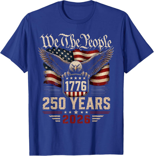 250 Years American 250th Anniversary USA Patriotic 4th July T-Shirt - T-Shirt | Royal