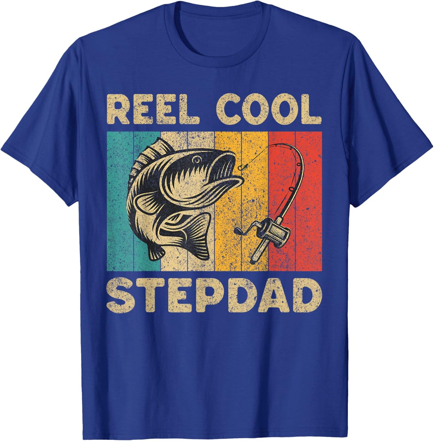 Father's Day Present Funny Fishing Reel Cool Stepdad T-Shirt - T-Shirt | Royal