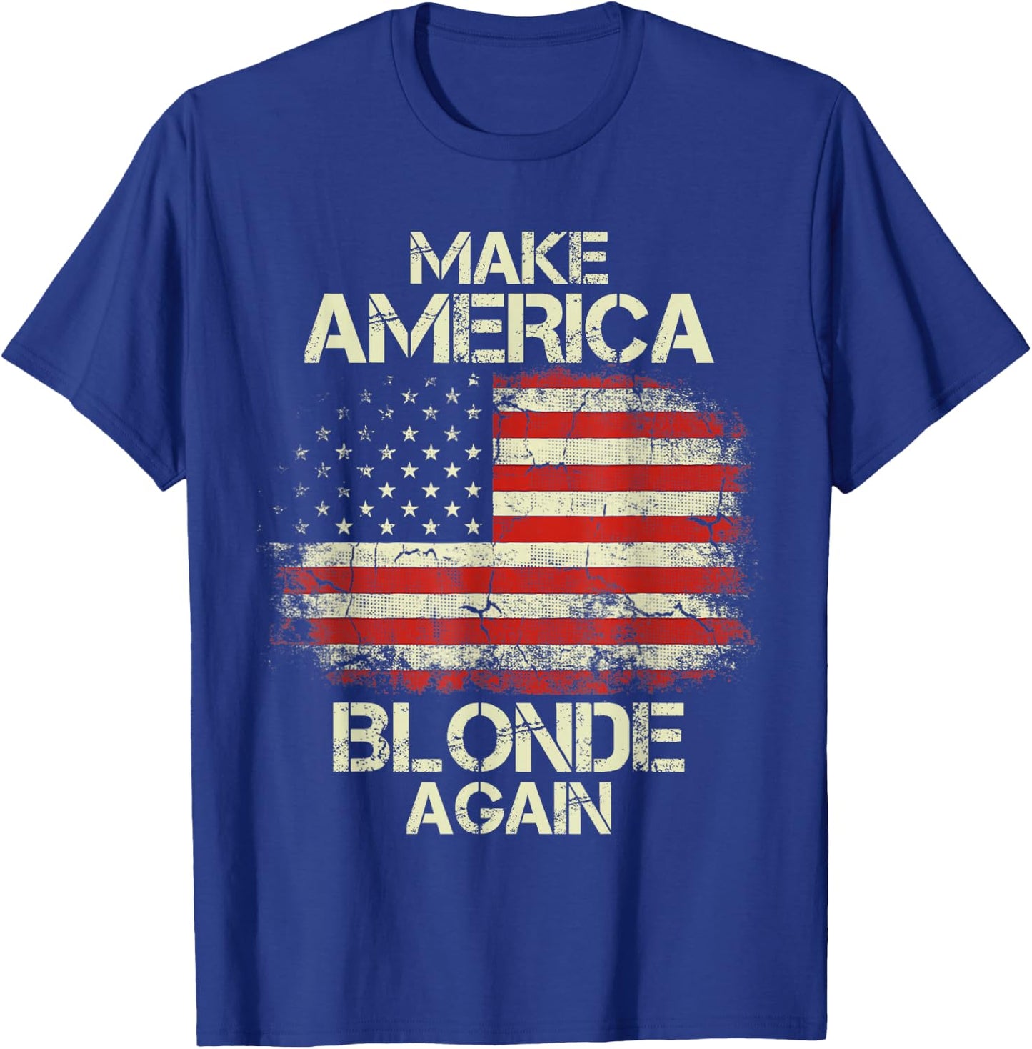 Make America Blonde Again Vintage USA Flag T-Shirt - T-Shirt | Royal