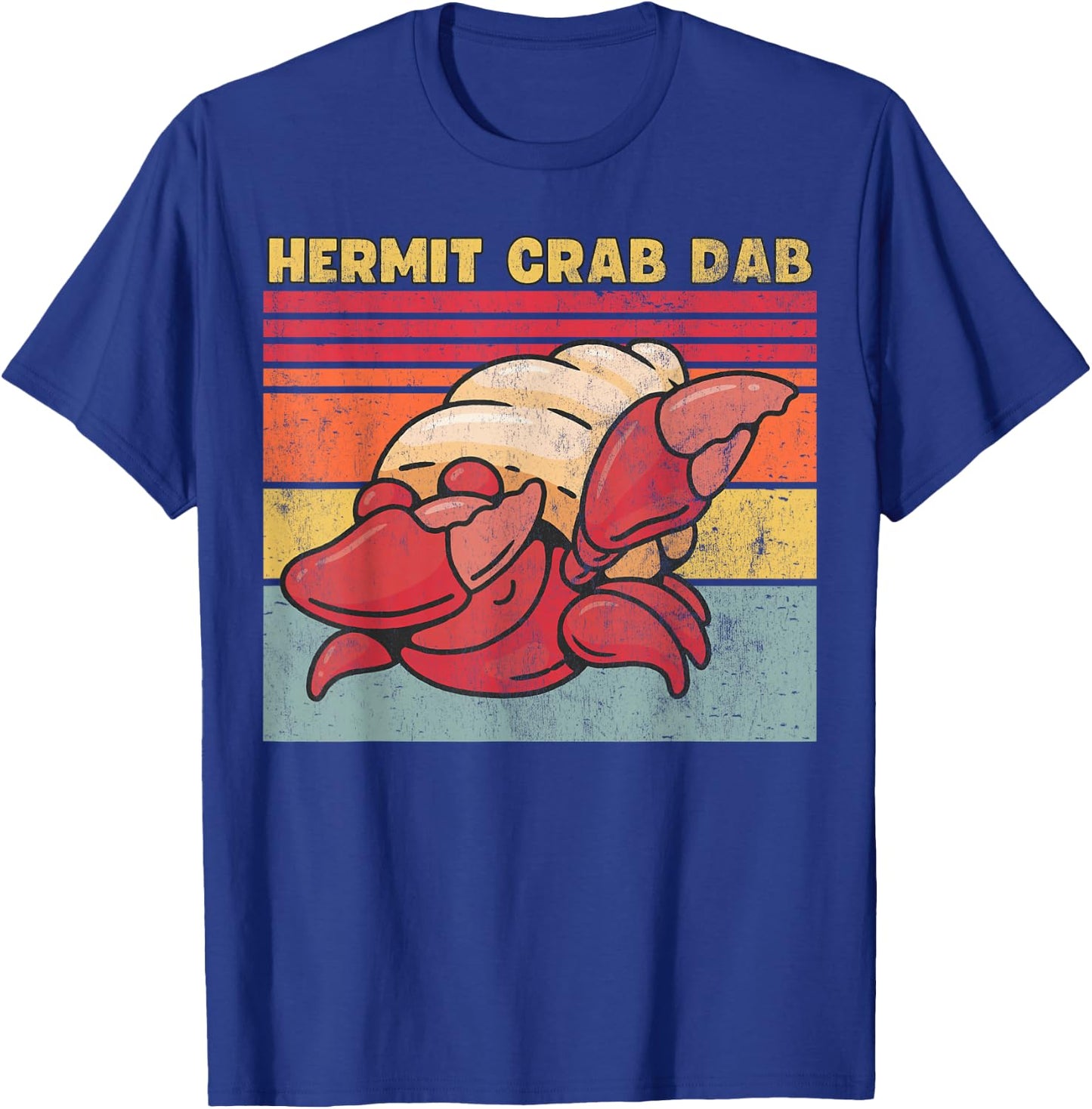 Hermit Crab Dab, Funny Hermit Crab T-Shirt - T-Shirt | Royal
